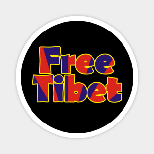 Free Tibet Movement Human Rights Activist Magnet